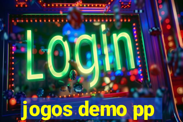 jogos demo pp